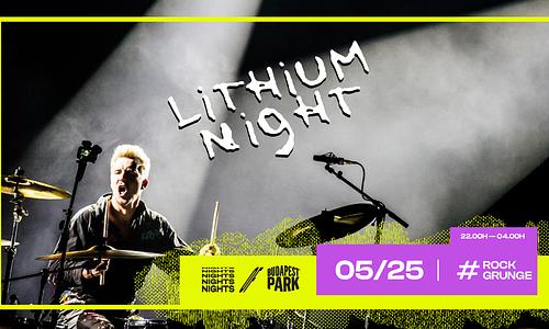 Lithium Night ☾ Nights of Budapest Park