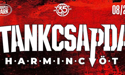 Tankcsapda 35 - Budapest Park