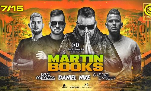 Dark Knights presents: MARTIN BOOKS 07/15 @ Monster Beach - Ózd