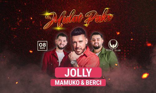 Mulat Paks | Jolly & Mamuko Berci• Spirit Club 11/08