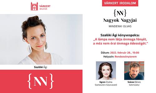 Nagyok nagyjai – mindenki olvas - Szalóki Ági könyvespolca - Várkert Irodalom