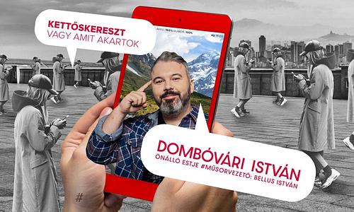 Kettőskereszt vagy amit akartok - Dombóvári István önálló estje, műsorvezető: Bellus István