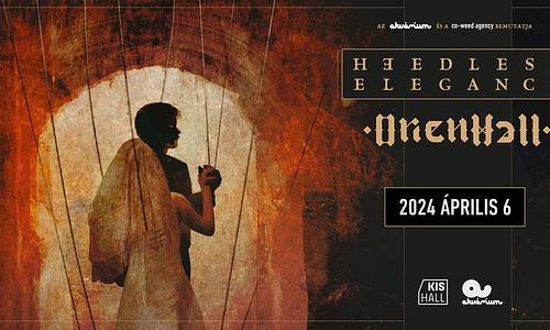 Heedless Elegance - Lemezbemutató vol.2 / Orient Fall / @KisHall