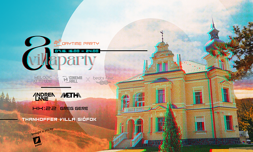 CinemaHall X Melodic Attitude: A Villaparty