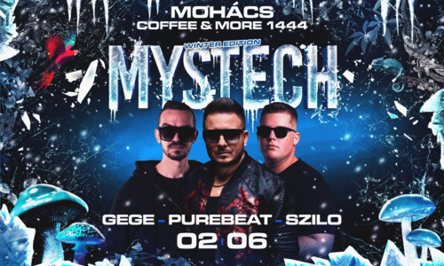 • MYSTECH® Welcome to the Jungle • 2026.02.06. ➢ MOHÁCS - Coffee & More 1444