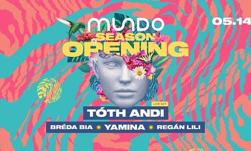 MUNDO 2.0. ✿ SEASON OPENING 2022 ✿ 05/14 [SZOMBAT]