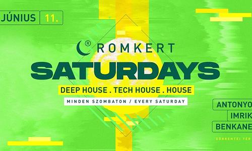 ROMKERT SATURDAYS • 06.11.