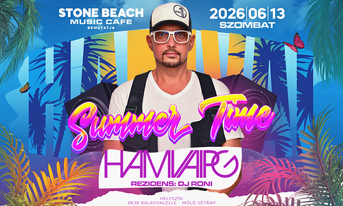 🌴 Summer Time 🌴 HAMVAI P.G. // 2026.06.13. // Stone Beach, Balatonlelle