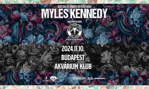 Myles Kennedy, special guest: Black River Delta | Budapest 2024