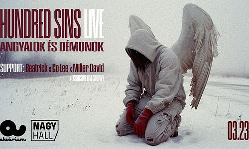 HUNDRED SINS Live: Angyalok és Démonok ✺ 03.23 Akvárium (vendég: Beatrick x Co Lee x Miller David)