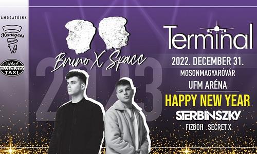 Terminal ★ Welcome 2023 ★ Bruno x Spacc