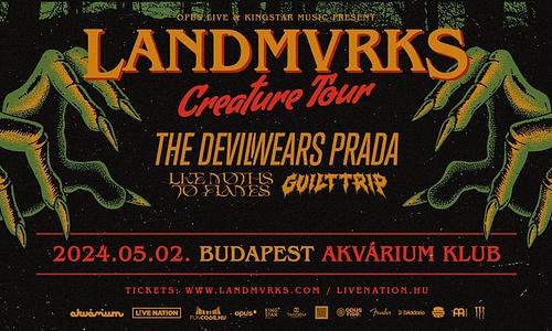 LANDMVRKS • The Devil Wears Prada • Like Moths To Flames • Guilt Trip | Budapest 2024