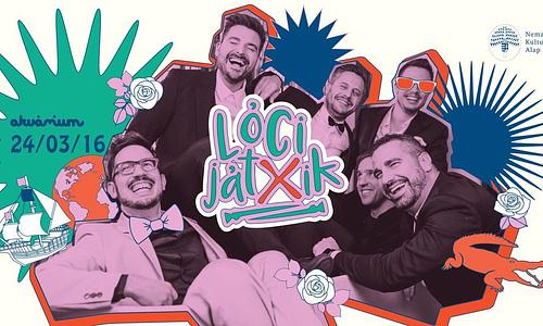 Lóci játszik X. Születésnap @Akvárium Klub, NagyHall