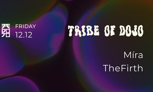 TRIBE OF DOJO 12.12.