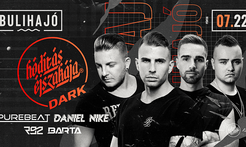 Hódítás Éjszakája DARK  07.22. - Bulihajó