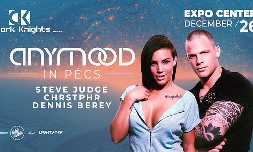 ANYMOOD in Pécs • Expo Center 12.26.