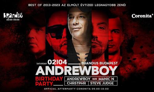 ANDREWBOY Birthday Party ➢ Best of 2013-2023 ➢