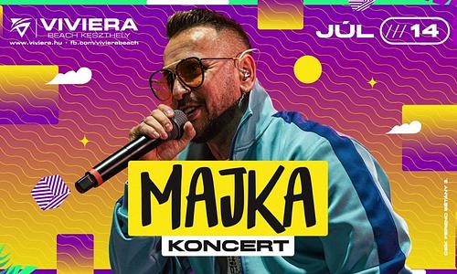 MAJKA nagykoncert ✘ 2023.07.14 ✘ Viviera Beach Keszthely