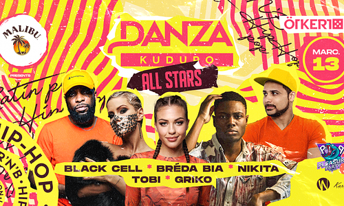 DANZA Kuduro // ALL STARS ☆ 03.13. ☆ Ötkert ☆ Másnap munkaszüneti nap