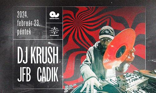 Bladerunnaz & TEST pres. DJ Krush (J), JFB (UK)