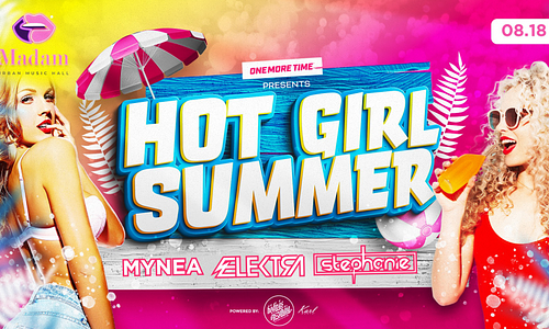 Hot Girl Summer  #everythursday  - 08.18. - Madam, Budapest