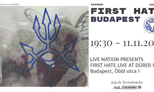 First Hate | Budapest 2024