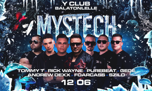 • MYSTECH® Welcom to the Jungle • 2025.12.06. ➢ Y CLUB - BALATONLELLE