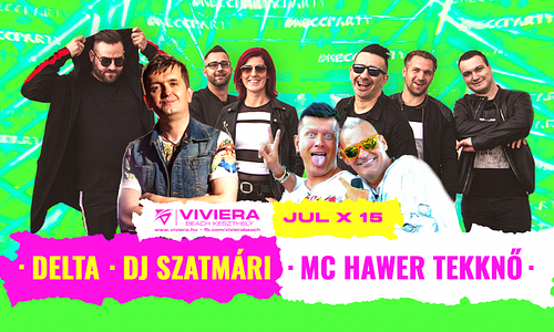 DELTA,SZATMÁRI,MC HAVER ÉS TEKKNŐ ✘ 2022/07/15 ✘ Viviera Beach