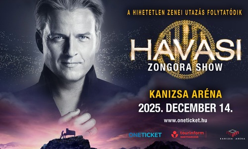 HAVASI Zongora Show 2025 Nagykanizsa - Kanizsa Aréna