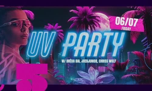 UV PARTY // Ötkert // 06.07.