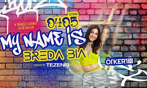 My name is Bréda Bia // Ötkert // 04.05.