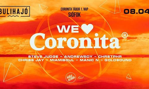WE ♡ CORONITA® - Tábor 1. Nap | 2023/08/04 @BULIHAJÓ