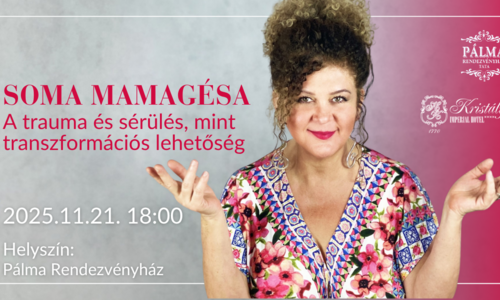 Soma Mamagésa a Pálma Rendezvényházban