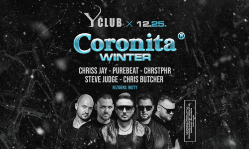 ▬ Coronita® Winter  2025/12/25 | Y CLUB | BALATONLELLE ▬