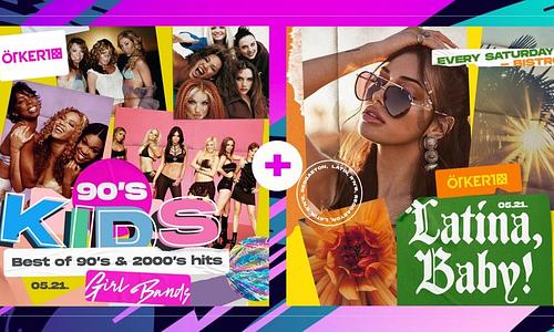 Ötkert Saturday - 90's kids Party & Latina, Baby! // 05.21.