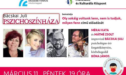 Bácskai Juli Pszichoszínháza - Mérai Kata és Máthé Zsolt