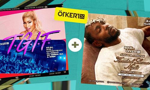 Ötkert Friday - T.G.I.F. & Kendrick Lamar Night // 06.24.