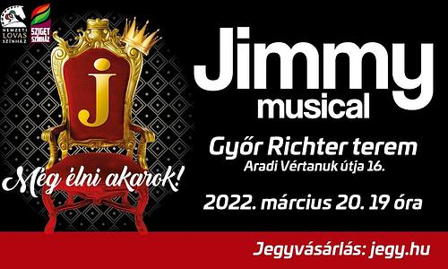 Jimmy musical - Még élni akarok!