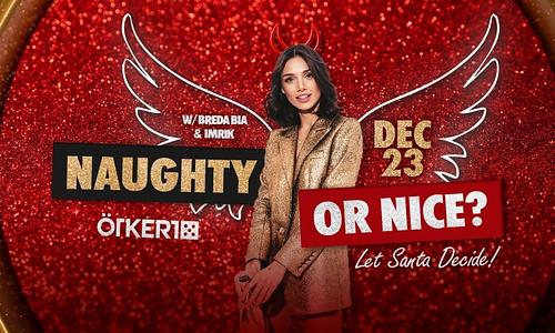 Naughty or Nice? Let Santa decide & Rap Christmas// Ötkert 12.23.