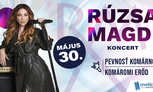Rúzsa Magdi koncert - Komáromi Erőd - 2026.05.30