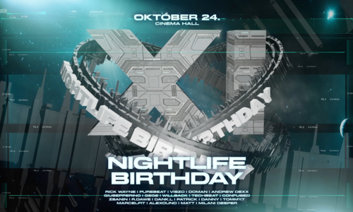 NIGHTLIFE BIRTHDAY ⫸ CINEMA HALL // 10.24.