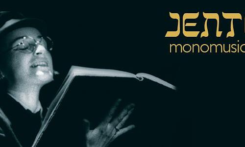 Jentl - monomusical