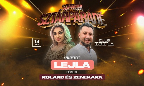 Sztárparádé Sopronban Roland & Lejla | Club Ibiza Sopron 02/13