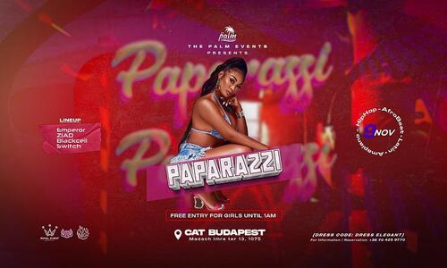 Paparazzi || CAT 11.09. || 01:00-ig Hölgyeknek INGYENES