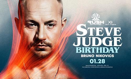 Dark Knights pres: Steve Judge Birthday | 01.28 Rush Nagykanizsa