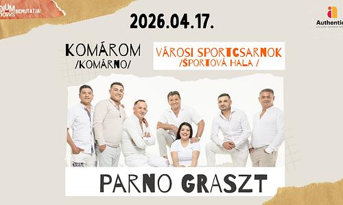 Parno Graszt || Komárom