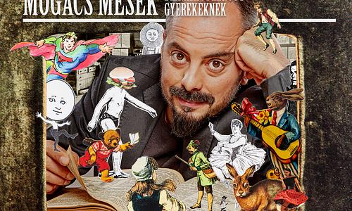 Mogács mesék - Beavatás felnőtt gyerekeknek