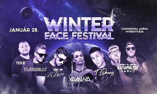 WINTER FACE Festival 2022 / 01 / 28 / Péntek ✘ CONTINENTAL Aréna Nyíregyháza