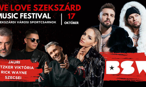WE LOVE SZEKSZÁRD MUSIC FESTIVAL / Okt.17. Péntek /  SZEKSZÁRDI SPORTCSARNOK