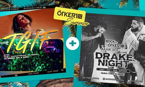 Ötkert Friday - T.G.I.F. & Drake Night // 07.01.
